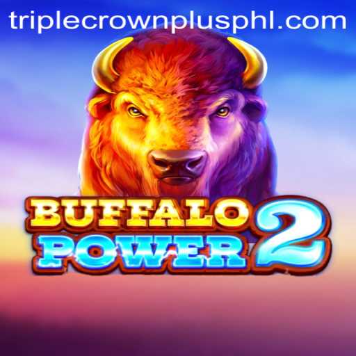 BuffaloPower2: A Journey Through the Plains with Triple Crown Plus
