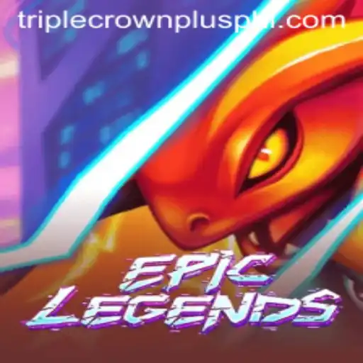 EpicLegends: Exploring the Thrilling World of Triple Crown Plus