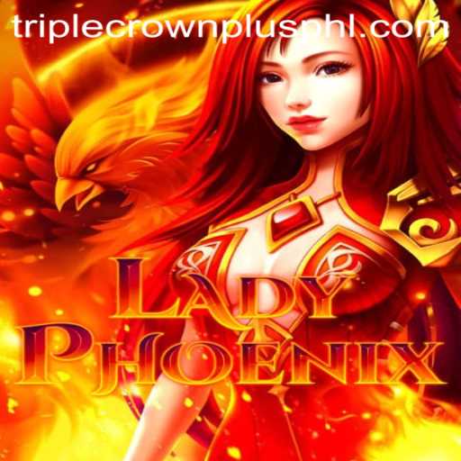 LadyPhoenix: The Exciting Triple Crown Plus Game
