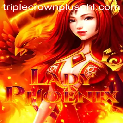 LadyPhoenix: The Exciting Triple Crown Plus Game