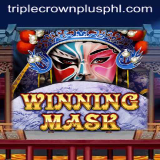 Unveiling WinningMask: Master the Triple Crown Plus Challenge